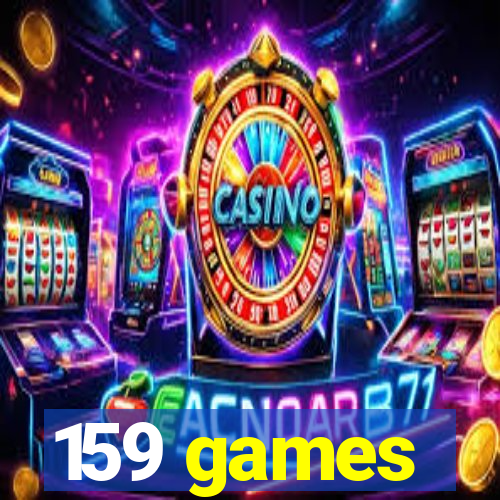 159 games
